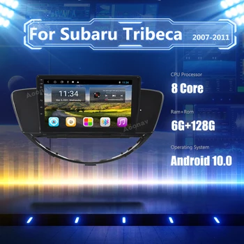 128GB automobilio radijo 2din Android 10.0 Už Subaru Tribeca 2007-2011 automobilio multimedijos grotuvas 