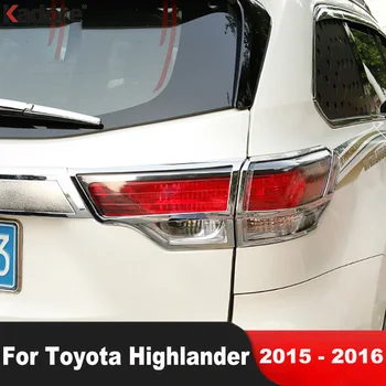 Automobilių Galinis žibintas užpakalinis Žibintas Padengti Apdaila Toyota Highlander 2015 2016 ABS Chrome 
