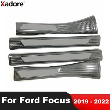 Durų Slenksčio Nusitrinti Plokštė Padengti Apdaila Už Ford Focus 2019 2020 2021 2022 Nerūdijančio Automobilių Sveiki Pedalo Raštas Guard Priedai
