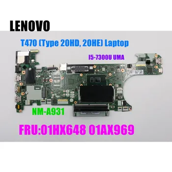 Lenovo Thinkpad T470 Sąsiuvinis Mainboard FRU:01HX648 Nešiojamas plokštė CT470 NM-A931 Core SR340 i5-7300U DDR4 Išbandyti 100%
